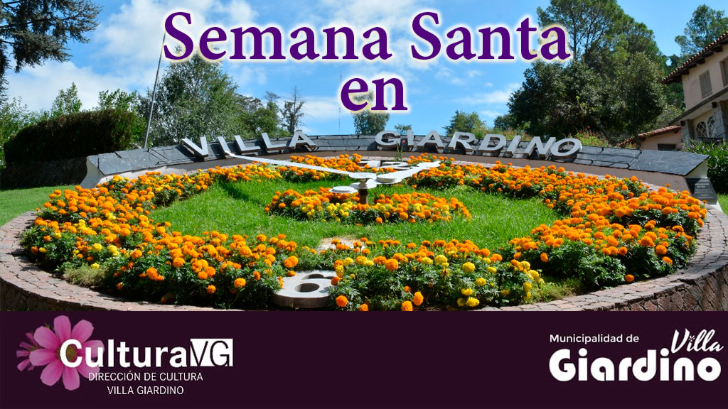 Semana Santa 2024 en Villa Giardino