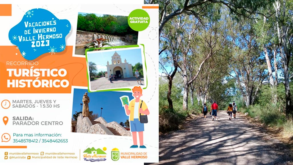 Recorridos históricos de Valle Hermoso en vacaciones 