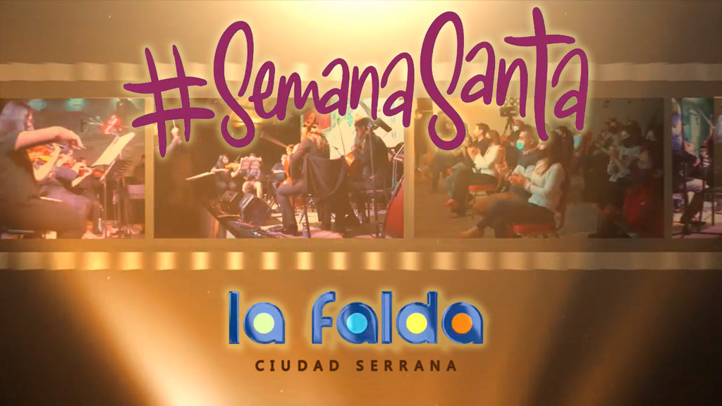 La Falda: propuesta para Semana Santa