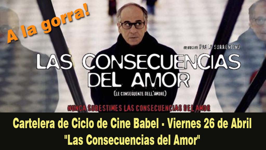 Cartelera de Ciclo de Cine Babel para este viernes 26 de Abril 