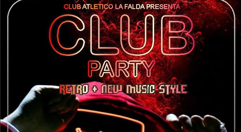 Este sábado 25, CLUB PARTY Retro & New Music Style en el CALF